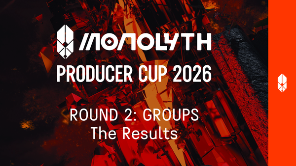 Round 2 Results of Monolyth's Producer Cup 2026